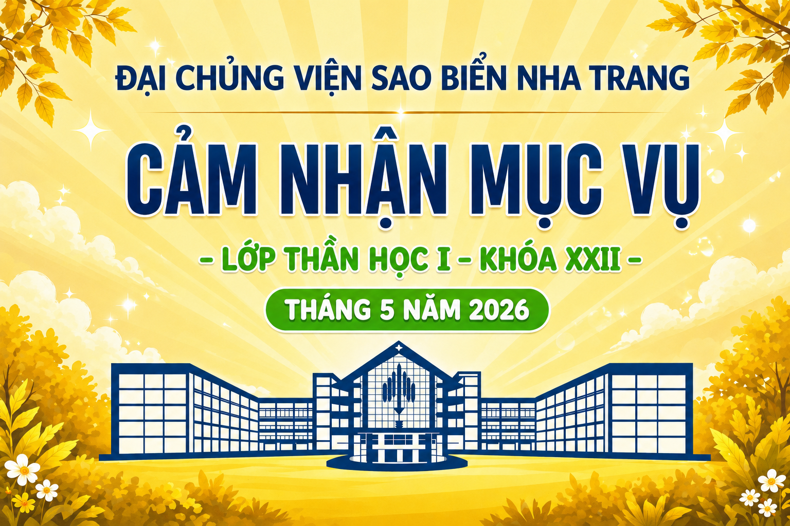 B&agrave;i Cảm nhận Mục vụ th&aacute;ng 5 lớp Thần học I &ndash; Kh&oacute;a XXII